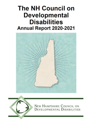 NH Council on Developmental Disabilities 2021 Annual Report